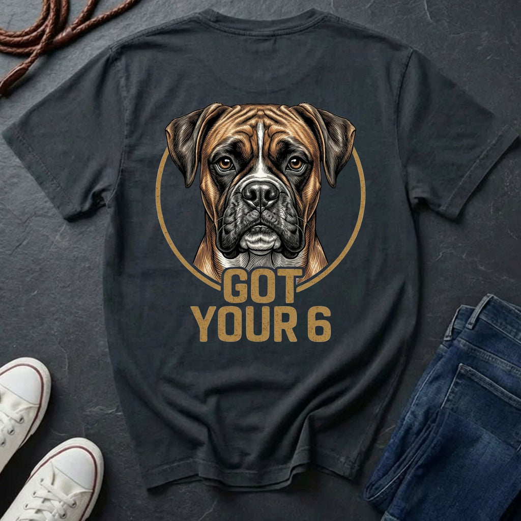 Boxer Got Your 6 Shirt - Premium Dog Apparel for Loyal Owners