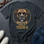 Boxer Got Your 6 Shirt - Premium Dog Apparel for Loyal Owners