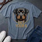Rottweiler Got Your 6 Shirt - Premium Dog Apparel for Guardian Owners
