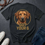Rhodesian Ridgeback Got Your 6 Shirt - Premium Dog Apparel on Comfort Colors Tee