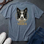 Border Collie Got Your 6 Shirt - Premium Dog Apparel