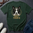 Border Collie Got Your 6 Shirt - Premium Dog Apparel