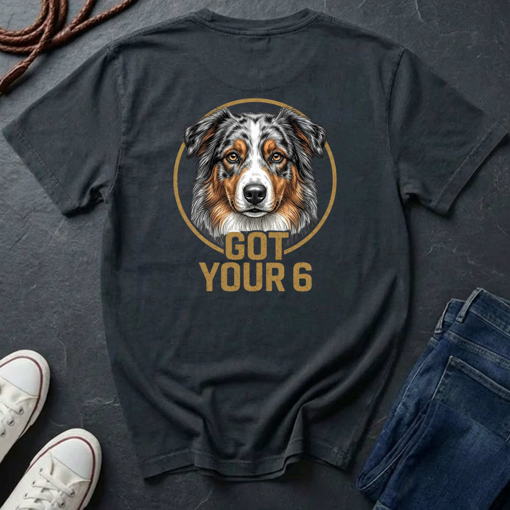 Australian Shepherd Got Your 6 Shirt - Premium Dog Apparel on Comfort Colors Tee