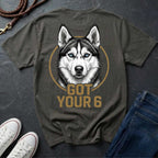 Siberian Husky Got Your 6 Shirt - Premium Dog Apparel on Comfort Colors Tee