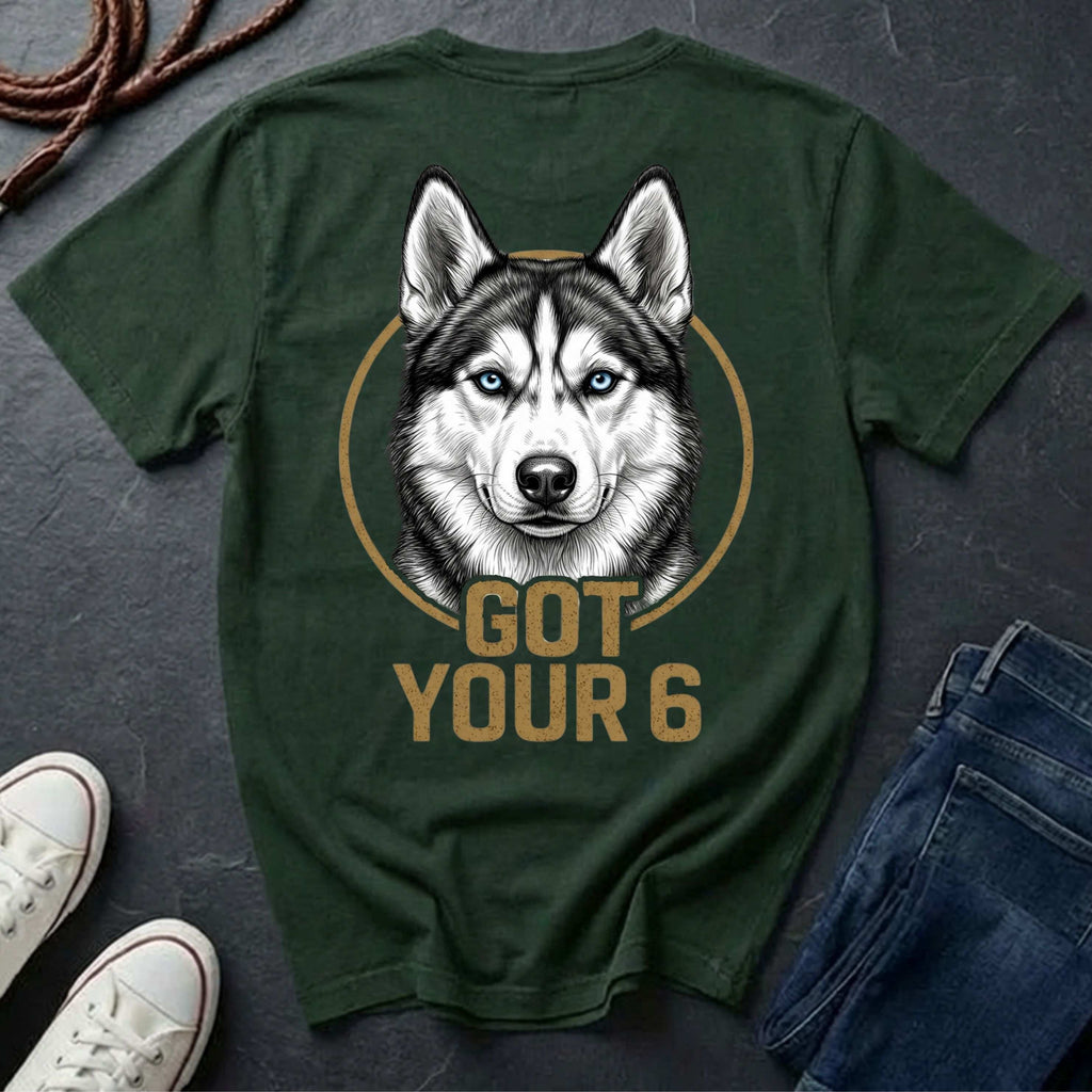 Siberian Husky Got Your 6 Shirt - Premium Dog Apparel on Comfort Colors Tee