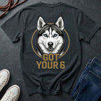 Siberian Husky Got Your 6 Shirt - Premium Dog Apparel on Comfort Colors Tee