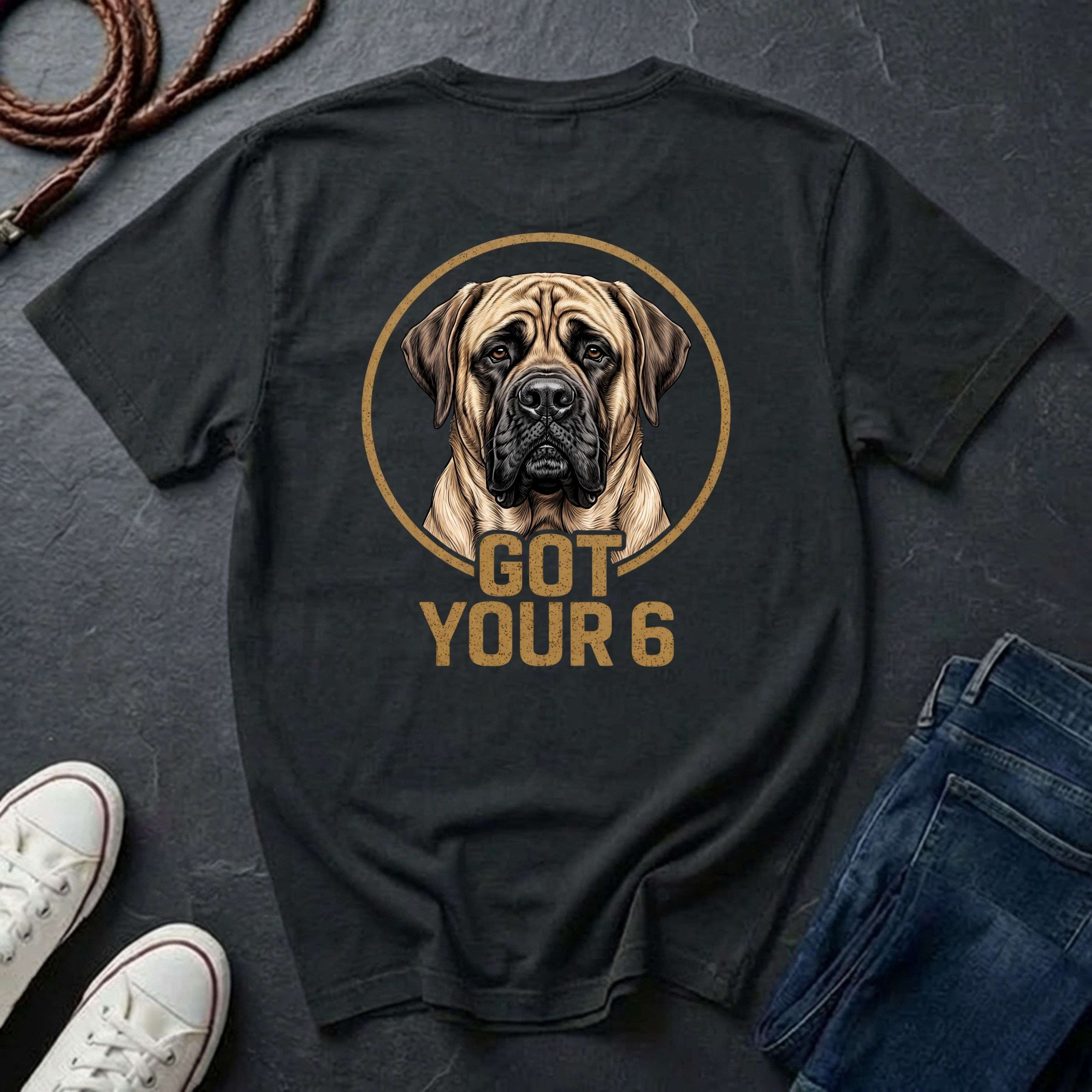 Mastiff Got Your 6 Shirt - Premium Dog Apparel for Guardian Owners on Comfort Colors Tee