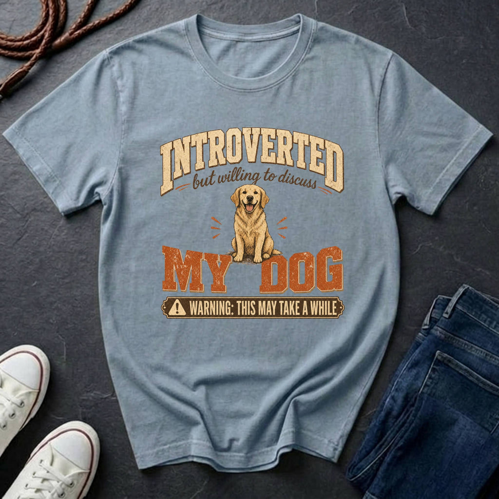 Introverted But Willing To Discuss My Dog Shirt | Funny Dog Lover Gift | Introvert Dog Mom Tee | Ships to US CA UK AU