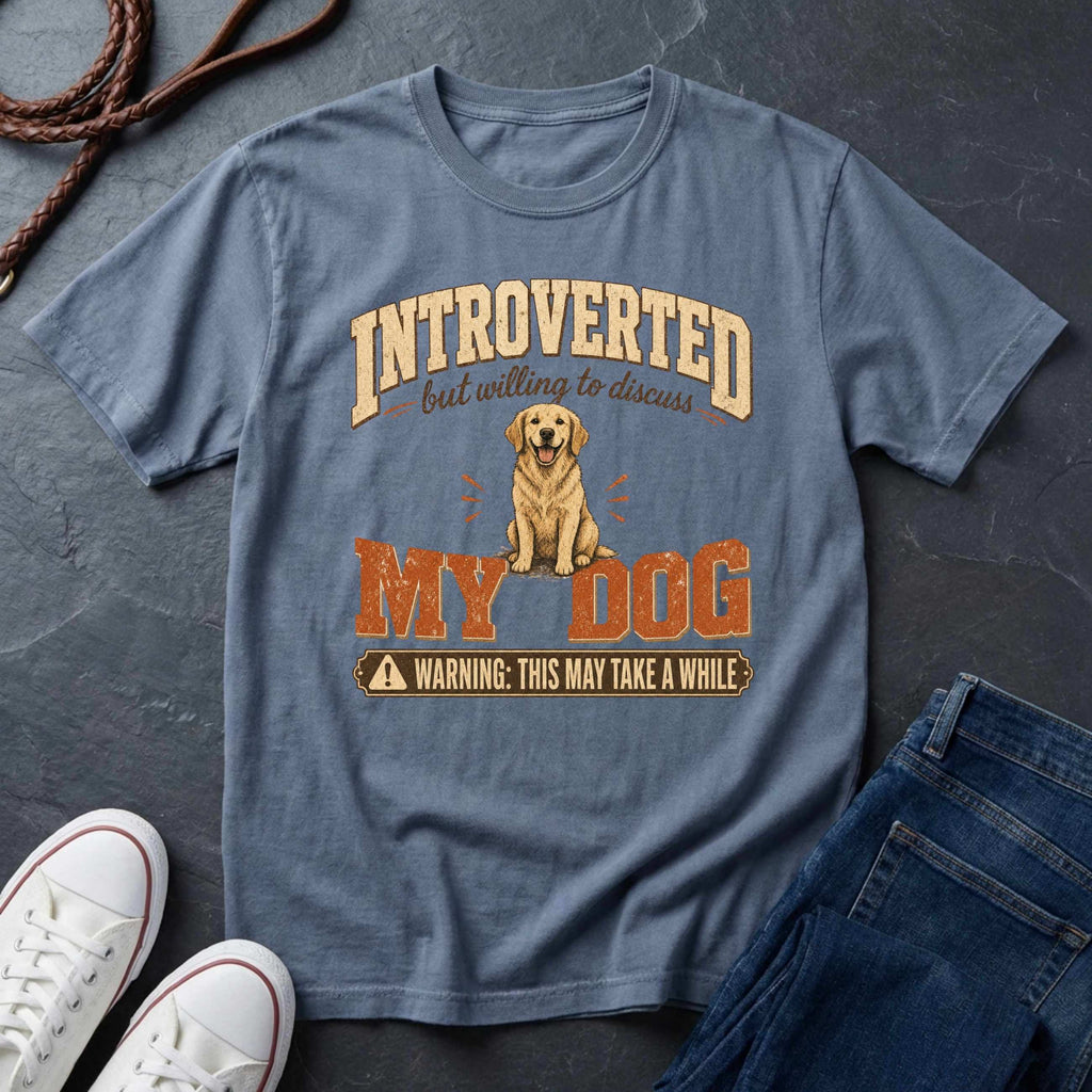 Introverted But Willing To Discuss My Dog Shirt | Funny Dog Lover Gift | Introvert Dog Mom Tee | Ships to US CA UK AU