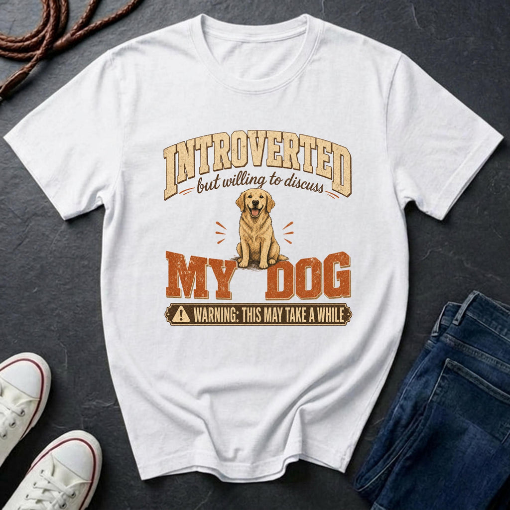 Introverted But Willing To Discuss My Dog Shirt | Funny Dog Lover Gift | Introvert Dog Mom Tee | Ships to US CA UK AU
