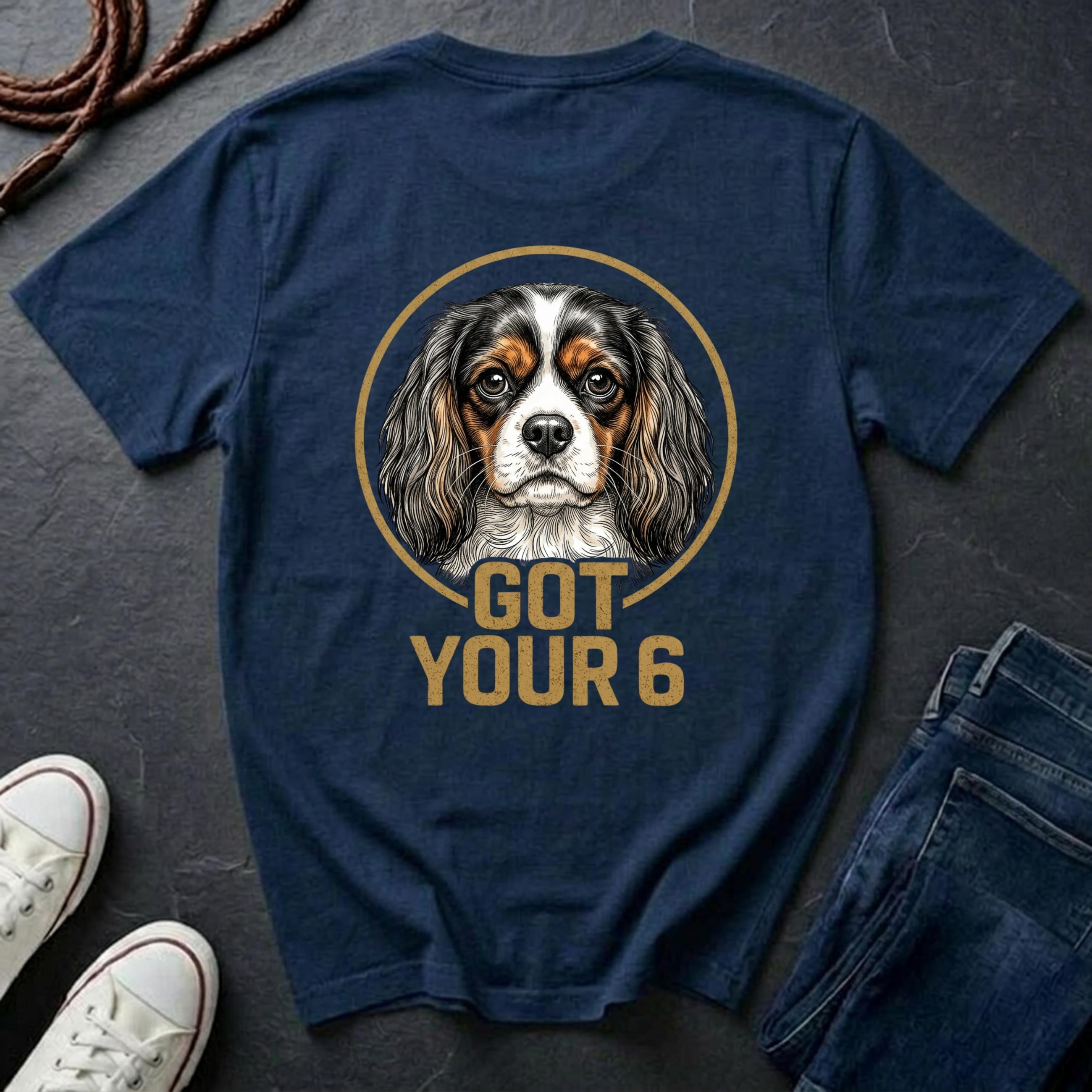 Cavalier King Charles Spaniel Shirt | Got Your 6 Back Print Tee | CKCS Dog Mom Gift | Ships to US CA UK AU