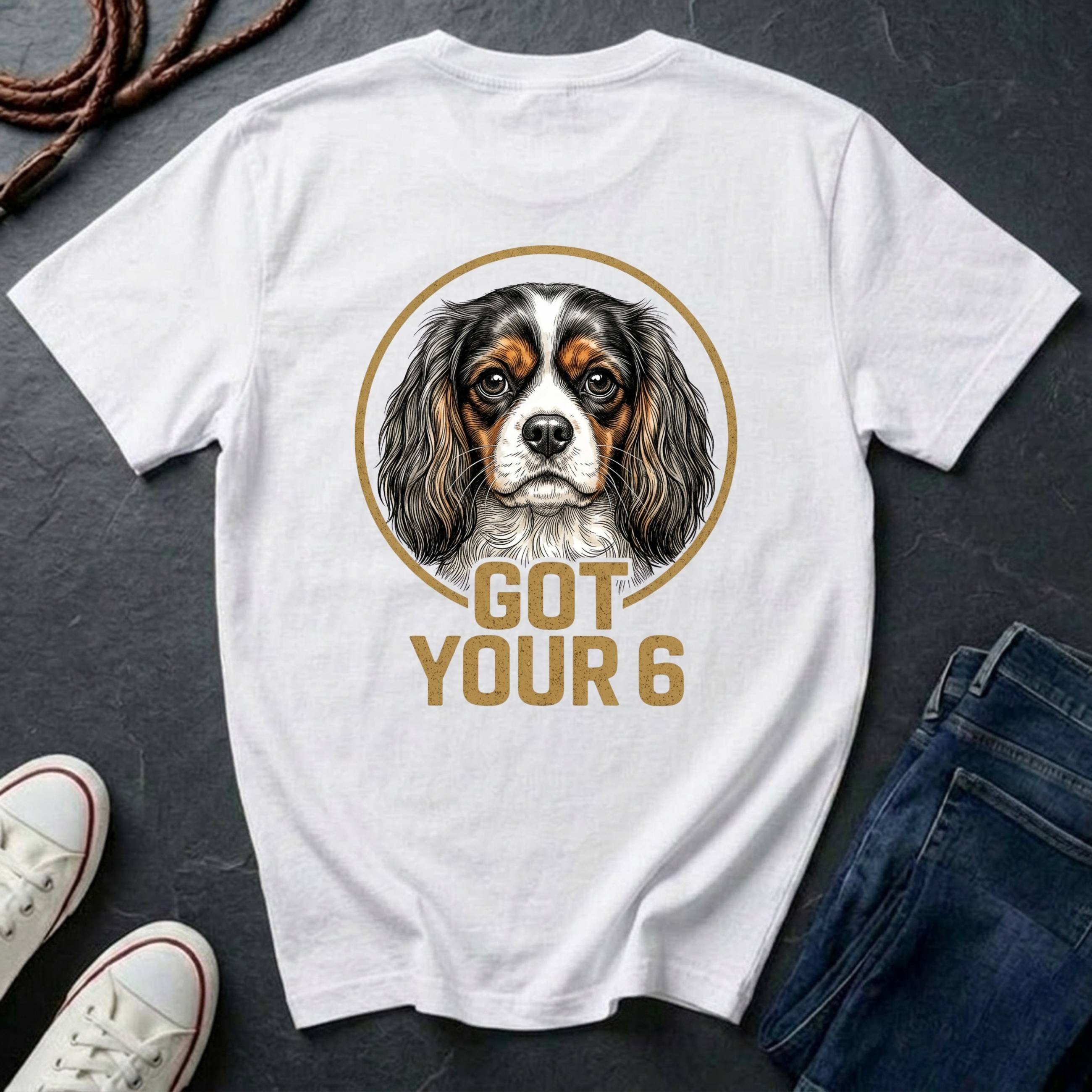 Cavalier King Charles Spaniel Shirt | Got Your 6 Back Print Tee | CKCS Dog Mom Gift | Ships to US CA UK AU