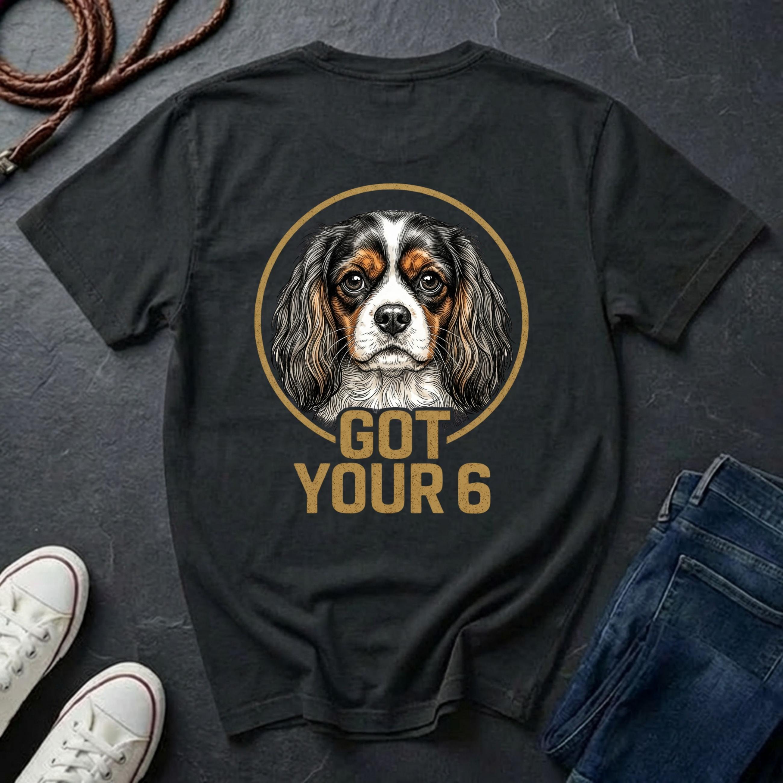Cavalier King Charles Spaniel Shirt | Got Your 6 Back Print Tee | CKCS Dog Mom Gift | Ships to US CA UK AU