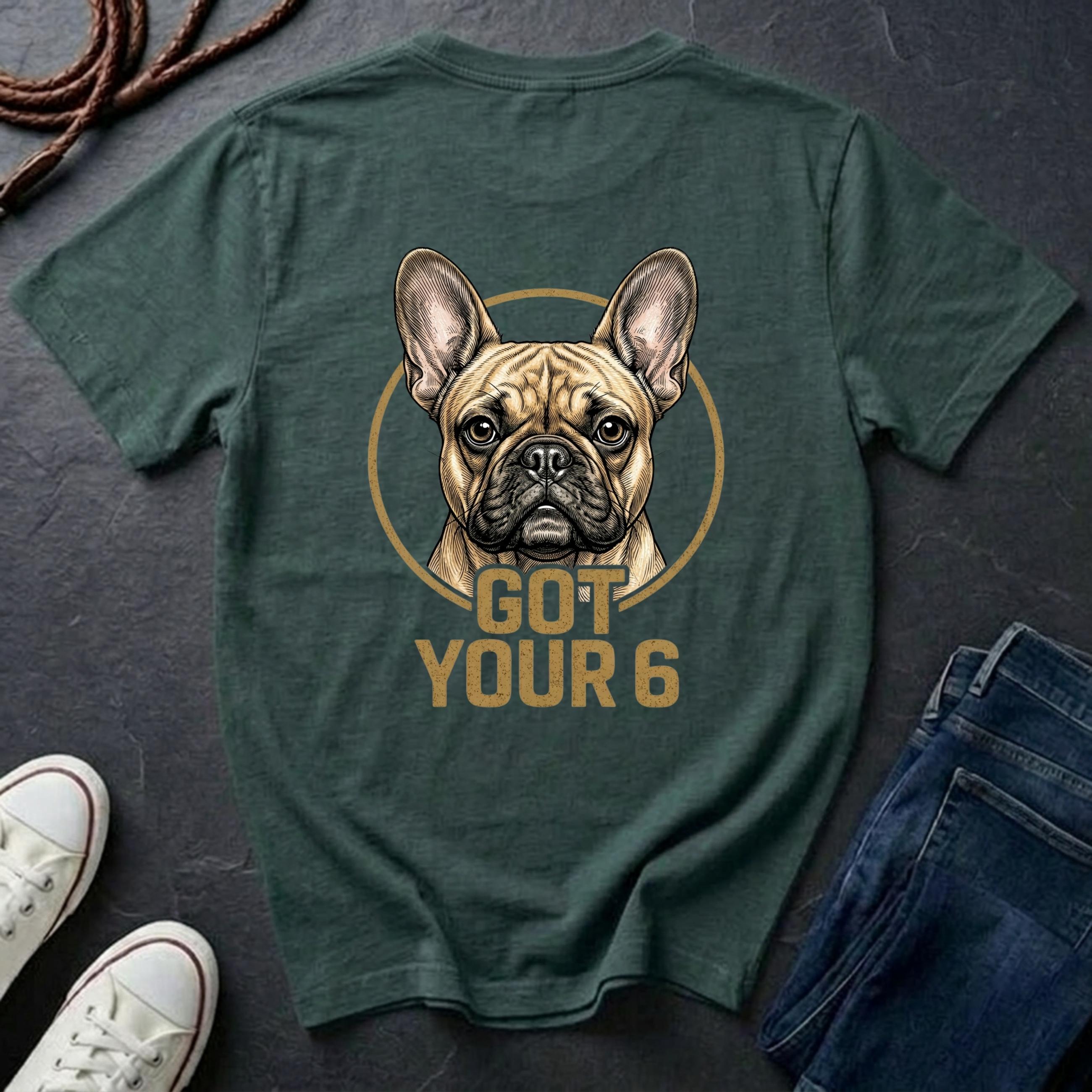 French Bulldog Shirt | Got Your 6 Back Print Tee | Frenchie Dog Mom Gift | Frenchie Lover Tee | Ships to US CA UK AU