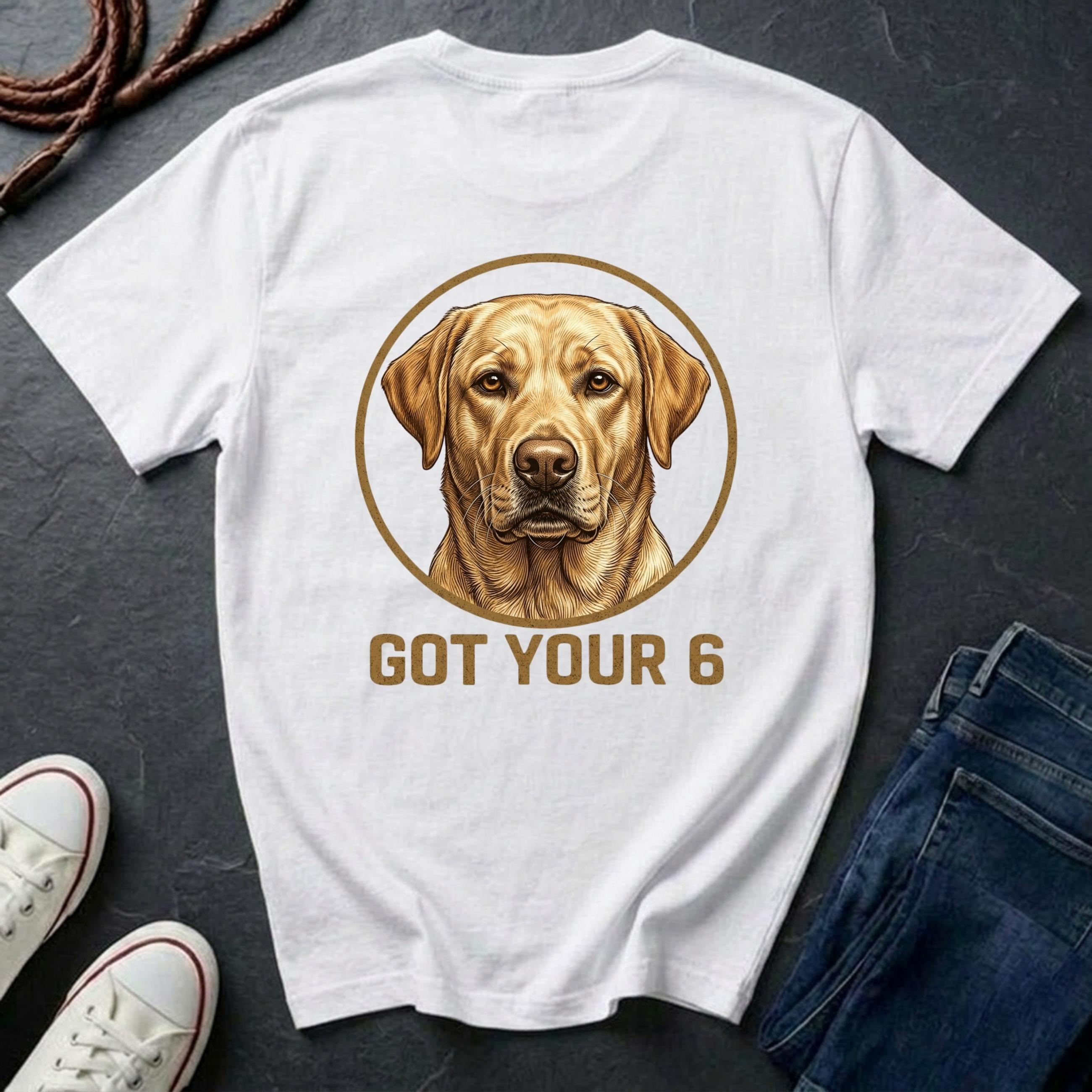 Labrador Retriever Shirt | Got Your 6 Back Print Tee | Lab Mom Gift | Yellow Black Chocolate Lab Tee | Ships to US CA UK AU