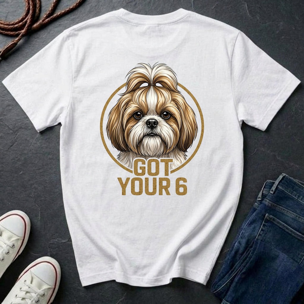 Shih Tzu Shirt | Got Your 6 Back Print Tee | Shih Tzu Mom Gift | Shih Tzu Lover Tee | Ships to US CA UK AU