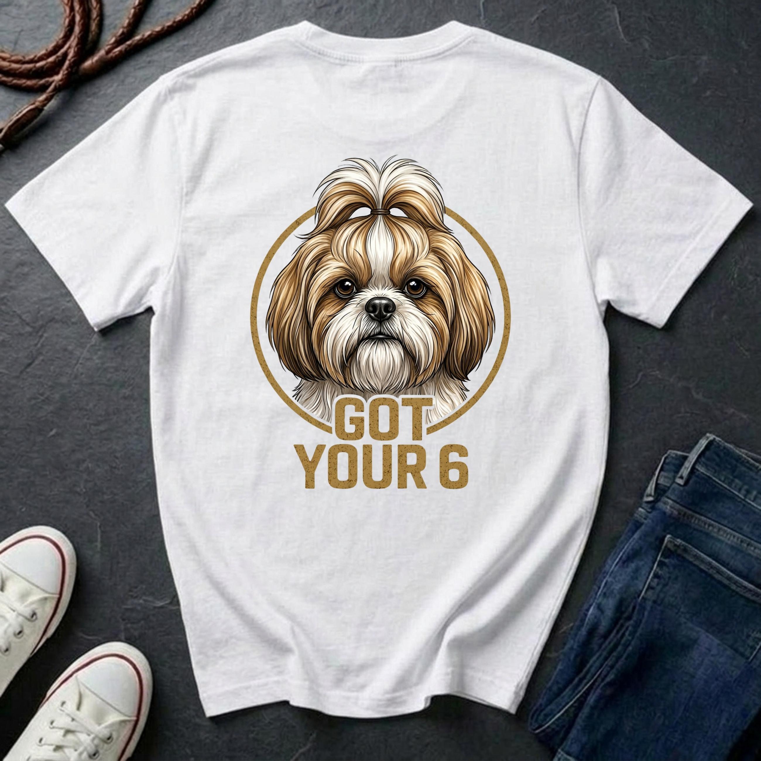 Shih Tzu Shirt | Got Your 6 Back Print Tee | Shih Tzu Mom Gift | Shih Tzu Lover Tee | Ships to US CA UK AU