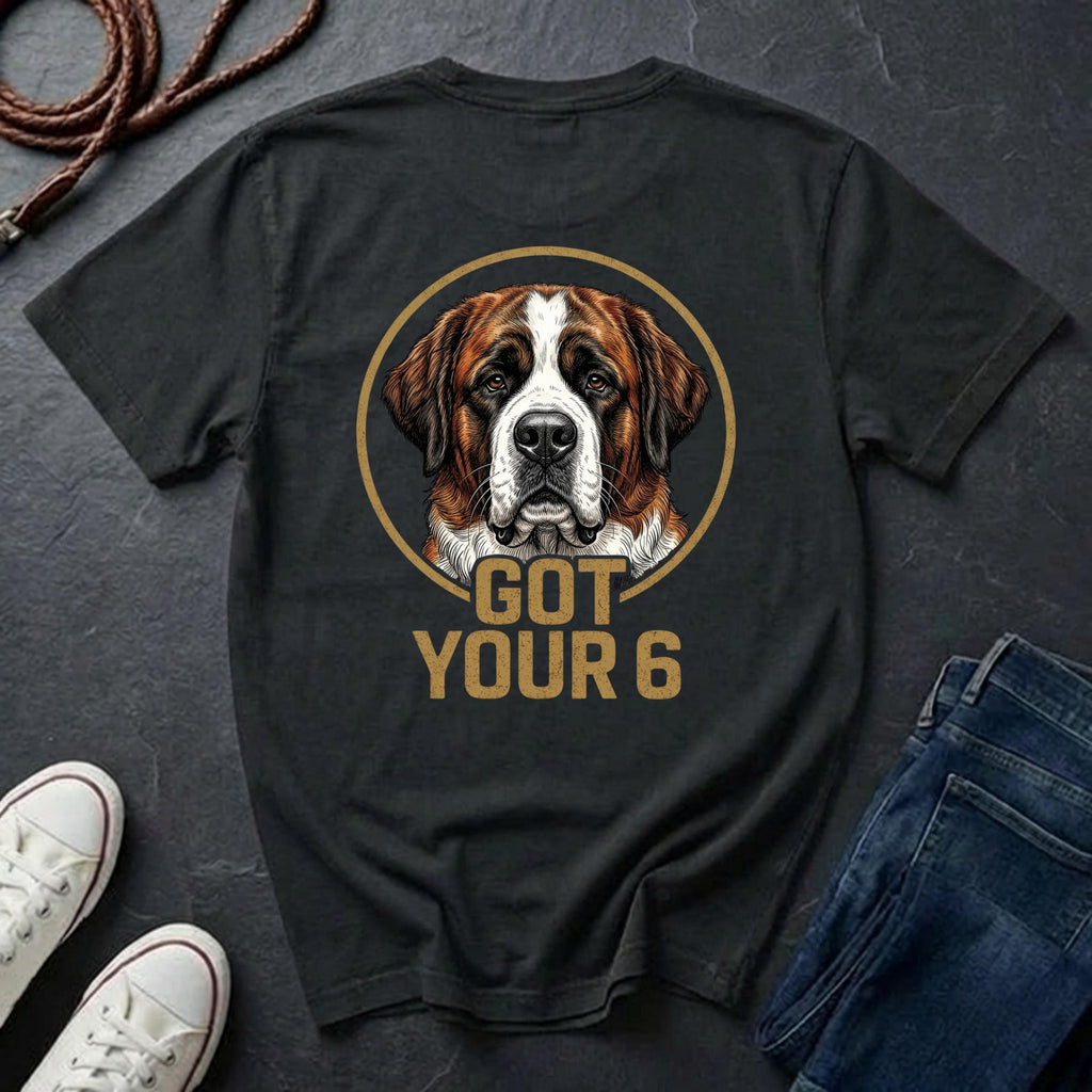 Saint Bernard Shirt | Got Your 6 Back Print Tee | Saint Bernard Mom Gift | Saint Bernard Lover Tee | Ships to US CA UK AU