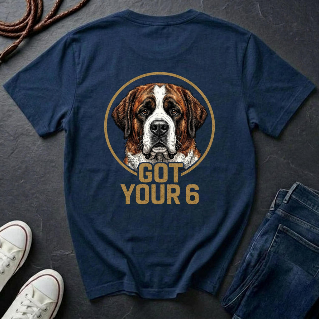 Saint Bernard Shirt | Got Your 6 Back Print Tee | Saint Bernard Mom Gift | Saint Bernard Lover Tee | Ships to US CA UK AU