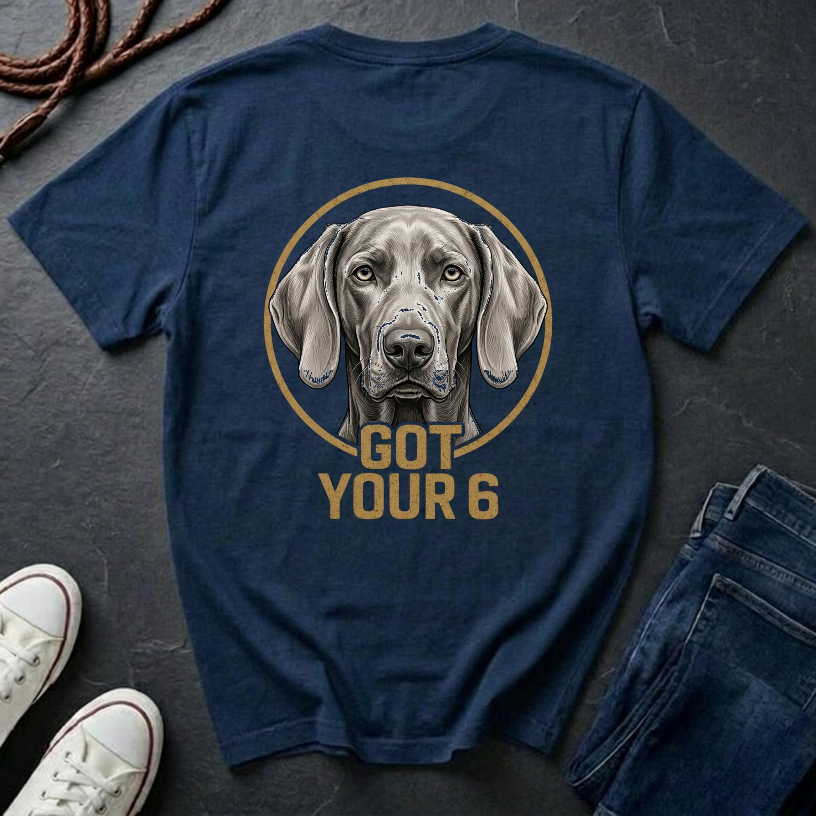 Weimaraner Shirt | Got Your 6 Back Print Tee | Weimaraner Mom Gift | The Gray Ghost Tee | Ships to US CA UK AU