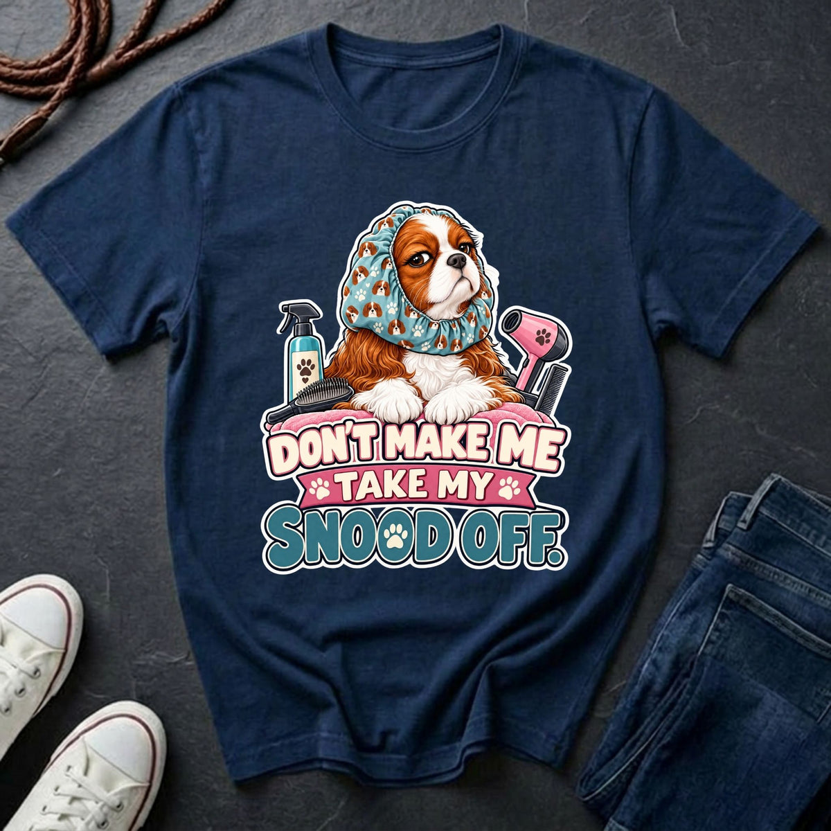  Cavalier King Charles Spaniel wearing a grooming snood illustration on "Don't Make Me Take My Snood Off" Comfort Colors t-shirt in navy