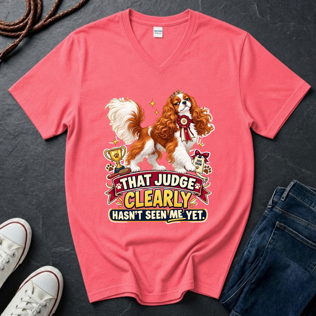 Cavalier King Charles Spaniel show dog illustration on "That Judge Clearly Hasn't Seen Me Yet" V-neck t-shirt in Coral Silk