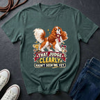  Cavalier King Charles Spaniel show dog illustration on "That Judge Clearly Hasn't Seen Me Yet" Comfort Colors t-shirt in seafoam